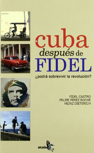 Stock image for CUBA DESPUES DE FIDEL: PODRA SOBREVIVIR A LA REVOLUCION? for sale by KALAMO LIBROS, S.L.