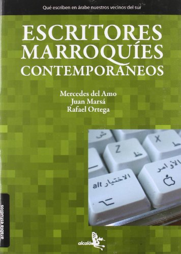 Stock image for ESCRITORES MARROQUIES CONTEMPORANEOS for sale by Librerias Prometeo y Proteo