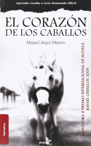 Stock image for El corazon de los caballos / The hearts of horses for sale by medimops