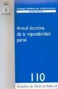 Stock image for Actual doctrina de la imputabilidad penal for sale by MARCIAL PONS LIBRERO