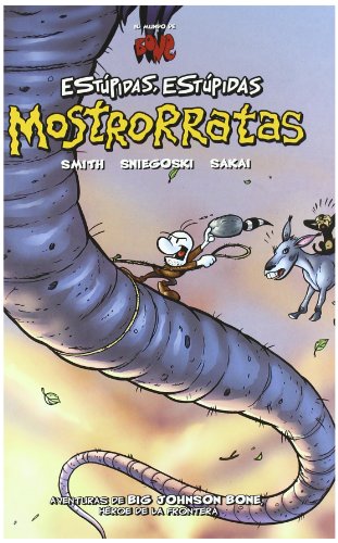 Stock image for BONE: ESTUPIDAS, ESTUPIDAS MOSTRORRATAS for sale by Antrtica