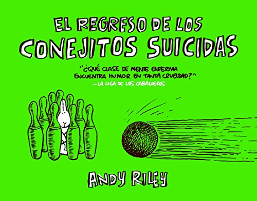 El regreso de los conejitos suicidas (Kili Kili) - Riley, Andy