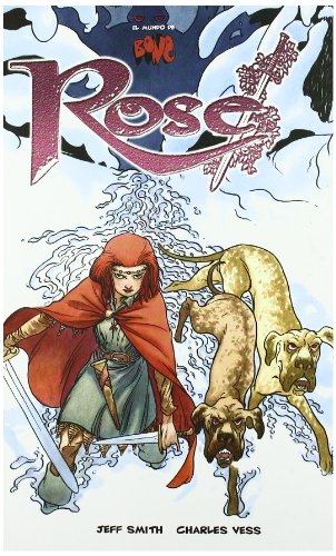 Stock image for ROSE: El mundo de Bone for sale by KALAMO LIBROS, S.L.