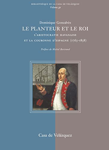 Stock image for Le planteur et le Roi for sale by Aardvark Rare Books