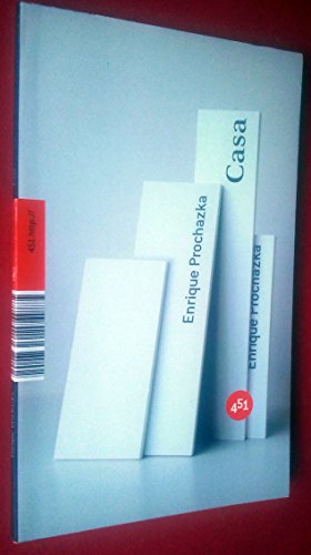 Beispielbild fr Casa/ House: 451.http:// [Paperback] PROCHAZKA, ENRIQUE zum Verkauf von LIVREAUTRESORSAS