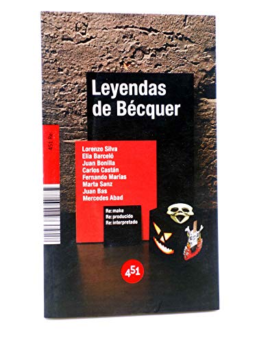 9788496822108: Leyendas de Becquer/ Legends by Becquer (451 Re:)
