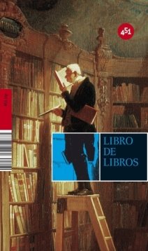 Imagen de archivo de LIBRO DE LIBROS (Primera edicin, tapa dura, 451 editores) a la venta por Libros Angulo