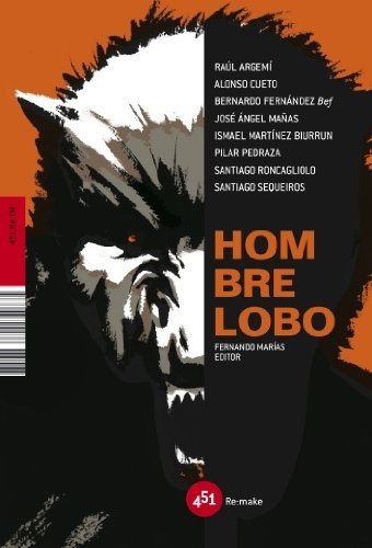 Stock image for Hombre lobo (451.re.tm) (Spanish Edition) for sale by Book Alley