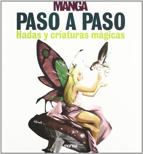 Stock image for Manga paso a paso. Hadas y criaturas mgicas for sale by Iridium_Books