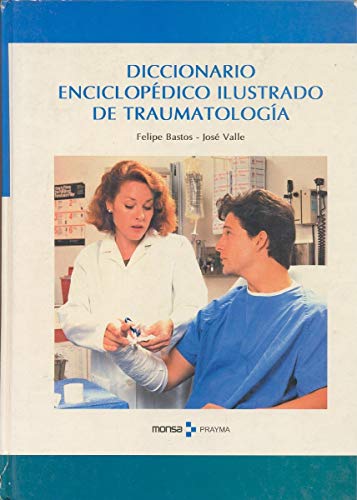 Imagen de archivo de Diccionario enciclopdico ilustrado de traumatologa a la venta por Tik Books ME
