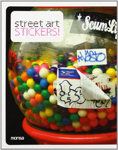 Stock image for Street Art: Stick it On! Bou, Louis for sale by Langdon eTraders