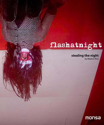 Beispielbild fr Flashatnight: Stealing the Night (English and Spanish Edition) zum Verkauf von Academybookshop