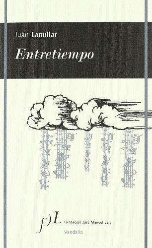 Stock image for Entretiempo, 2002-2005 for sale by medimops