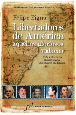 Imagen de archivo de LIBERTADORES DE AMRICA a la venta por Librera Rola Libros