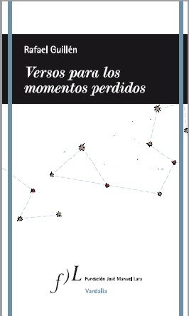 Stock image for VERSOS PARA LOS MOMENTOS PERDIDOS for sale by KALAMO LIBROS, S.L.