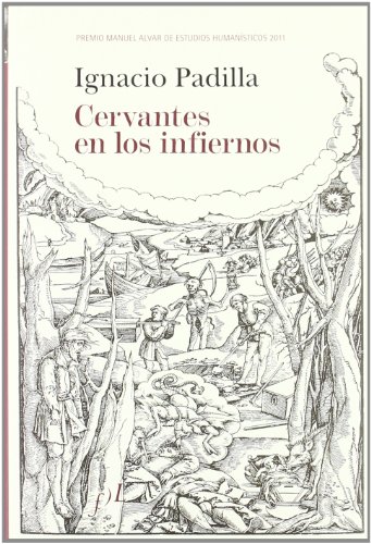 9788496824782: Cervantes en los infiernos