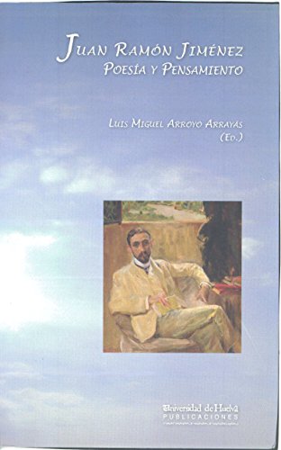 Stock image for JUAN RAMON JIMENEZ: POESIA Y PENSAMIENTO for sale by KALAMO LIBROS, S.L.