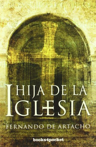 Stock image for HIJA DE LA IGLESIA (B4P) for sale by Siglo Actual libros