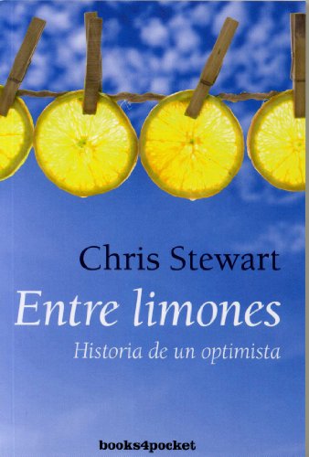 Imagen de archivo de Entre Limones. Historia de un Optimista a la venta por Librera 7 Colores