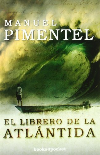 Stock image for El librero de la Atlntida (Narrativa (books 4 Pocket)) for sale by medimops