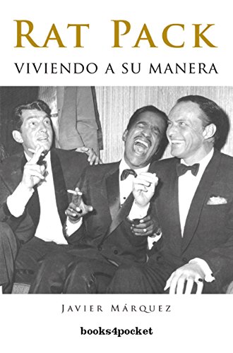 Imagen de archivo de Rat Pack, viviendo a su manera a la venta por Iridium_Books