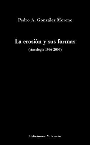 Beispielbild fr La Erosi�n Y Sus Formas (Spanish Edition) zum Verkauf von Phatpocket Limited