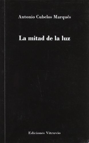 Stock image for MITAD DE LA LUZ, LA for sale by NOMBELA LIBROS USADOS