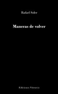 9788496830967: MANERAS DE VOLVER (SIN COLECCION)