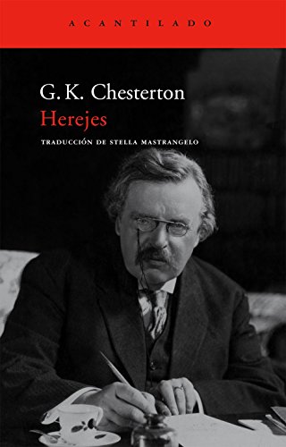 Herejes (Spanish Edition) (9788496834071) by Chesterton, G.K.