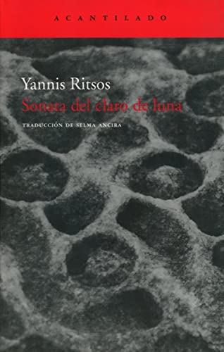Sonata del claro de luna (Spanish Edition) (9788496834286) by Ritsos, Yannis