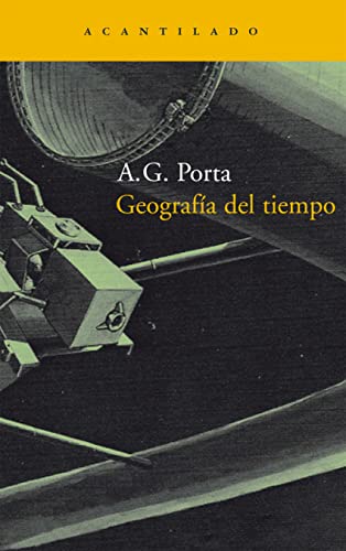 9788496834606: Geografa del tiempo (Narrativa del Acantilado)