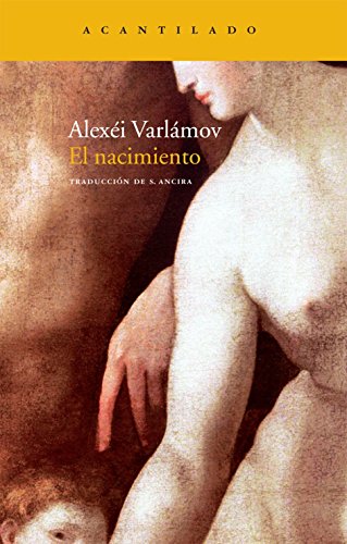 Beispielbild fr El nacimiento (Narrativa del Acantilado, Band 152) zum Verkauf von medimops