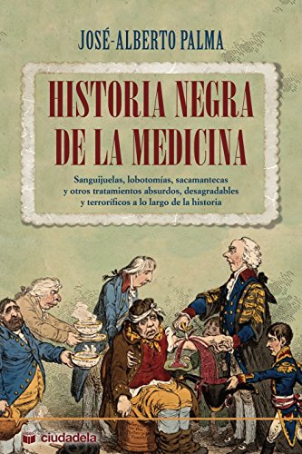Stock image for HISTORIA NEGRA DE LA MEDICINA for sale by Antrtica