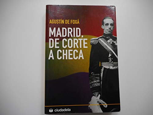 9788496836433: Madrid de corte a checa