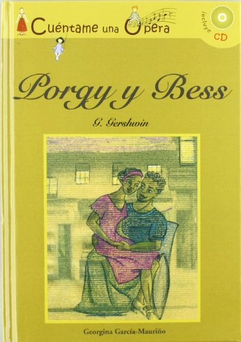 Porgy y Bess (9788496836785) by GarcÃ­a-MauriÃ±o Sanchiz, Georgina Luisa