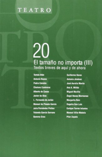 Stock image for EL TAMAO NO IMPORTA (III): Textos breves de aqu y de ahora for sale by KALAMO LIBROS, S.L.