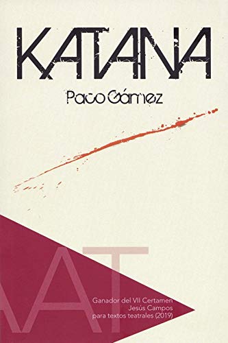 Imagen de archivo de KATANA a la venta por KALAMO LIBROS, S.L.