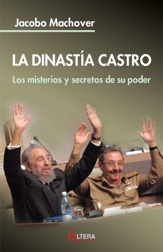 9788496840003: La Dinasta Castro (ACTUAL)