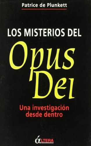 Imagen de archivo de Los misterios del Opus Dei. Una investigacin desde dentro a la venta por Librera Prez Galds