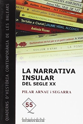 Imagen de archivo de NARRATIVA INSULAR DEL SEGLE XX a la venta por AG Library