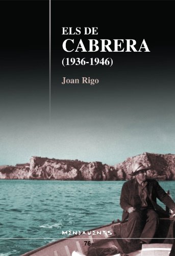 9788496841611: Els de Cabrera (1936-1946) (Menjavents)