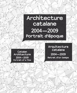 Stock image for Catalan Architecture 2004-2009 for sale by Blackwell's