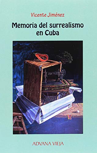 Imagen de archivo de Memoria del surrealismo en Cuba a la venta por Librera Juan Rulfo -FCE Madrid