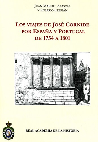 Stock image for VIAJES DE JOS CORNIDE POR ESPAA Y PORTUGAL for sale by KALAMO LIBROS, S.L.