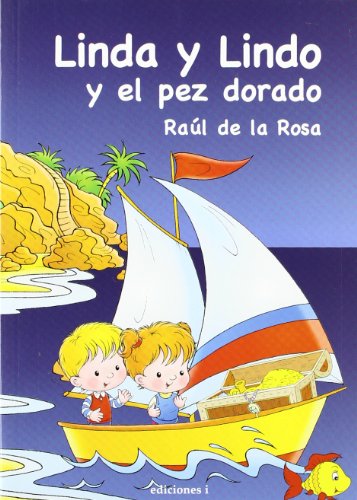 Imagen de archivo de Linda y Lindo y el pez dorado (Spanish Edition) a la venta por Idaho Youth Ranch Books