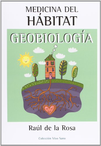 Stock image for MEDICINA DEL HBITAT: GEOBIOLOGA for sale by KALAMO LIBROS, S.L.