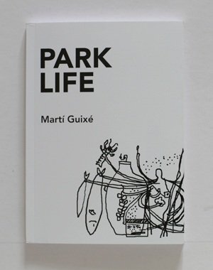 Stock image for Park Life. Mart Guixe for sale by medimops