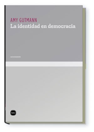 Imagen de archivo de La identidad en democracia a la venta por Libros nicos