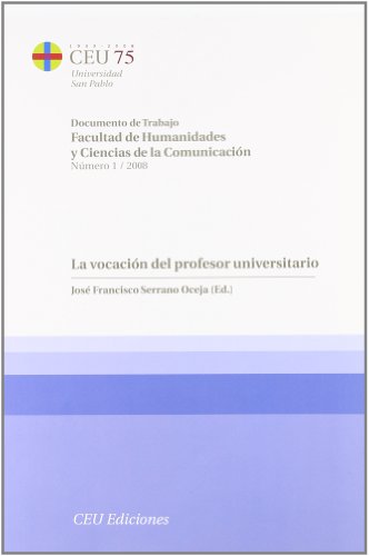 Imagen de archivo de LA VOCACIÓN DEL PROFESOR UNIVERSITARIO a la venta por Siglo Actual libros