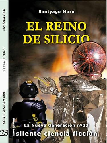 Imagen de archivo de EL REINO DE SILICIO a la venta por Zilis Select Books